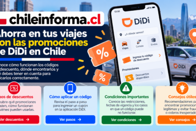 Promociones y descuentos de DiDi en Chile para ahorrar en viajes y aplicar cupones desde la aplicación.